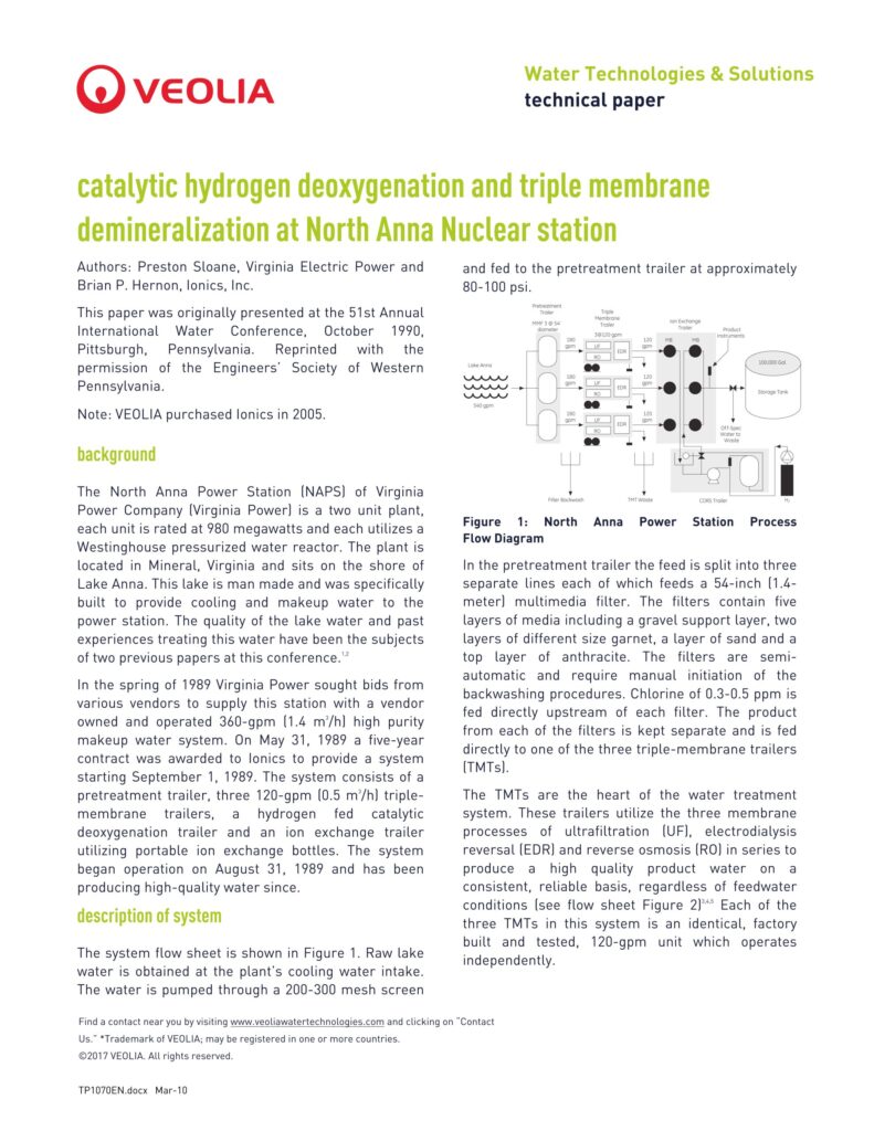 Catalytic hydrogen deoxygenation and triple membrane demineralization at North Anna Nuclear station